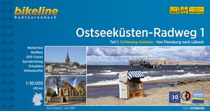 bikeline Radtourenbuch: Ostseeküsten-Radweg Teil 1: Schleswig-Holstein. Von Flensburg nach Lübeck. 1:75.000. GPS-Download, wetterfest/reißfest