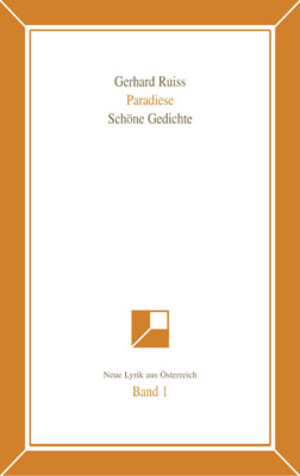 Buchcover Paradiese | Gerhard Ruiss | EAN 9783850285759 | ISBN 3-85028-575-8 | ISBN 978-3-85028-575-9
