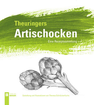 Buchcover Theuringers Artischocken | Stephanie Theuringer | EAN 9783850286701 | ISBN 3-85028-670-3 | ISBN 978-3-85028-670-1