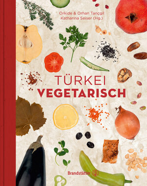 Buchcover Türkei vegetarisch | Orhan Tançgil | EAN 9783850339506 | ISBN 3-85033-950-5 | ISBN 978-3-85033-950-6