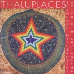 Buchcover Thaluplaces | Bernhard Mikuskovics | EAN 9783850520256 | ISBN 3-85052-025-0 | ISBN 978-3-85052-025-6