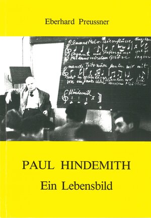 Buchcover Paul Hindemith - Ein Lebensbild | Eberhard Preussner | EAN 9783850610452 | ISBN 3-85061-045-4 | ISBN 978-3-85061-045-2