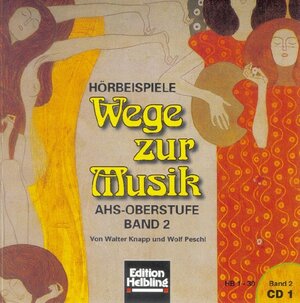 Buchcover Wege zur Musik. 5 AudioCDs | Walter Knapp | EAN 9783850610995 | ISBN 3-85061-099-3 | ISBN 978-3-85061-099-5