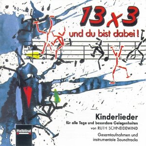 Buchcover 13 x 3 und du bist dabei! AudioCD | Ruth Schneidewind | EAN 9783850611701 | ISBN 3-85061-170-1 | ISBN 978-3-85061-170-1