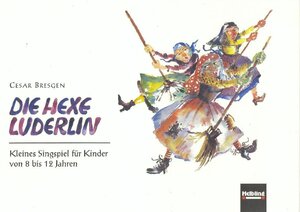 Buchcover Die Hexe Luderlin | Cesar Bresgen | EAN 9783850611992 | ISBN 3-85061-199-X | ISBN 978-3-85061-199-2