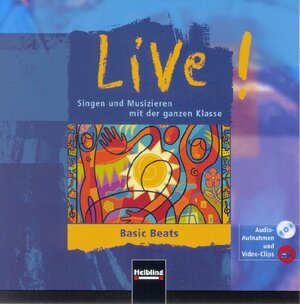 Buchcover Live! Basic Beats. AudioCD/CD-ROM | Gerhard Reiter | EAN 9783850612999 | ISBN 3-85061-299-6 | ISBN 978-3-85061-299-9