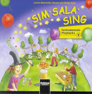 Buchcover Sim Sala Sing. AudioCD | Lorenz Maierhofer | EAN 9783850613194 | ISBN 3-85061-319-4 | ISBN 978-3-85061-319-4