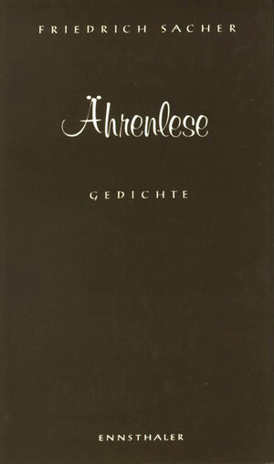 Buchcover Ährenlese | Friedrich Sacher | EAN 9783850680639 | ISBN 3-85068-063-0 | ISBN 978-3-85068-063-9