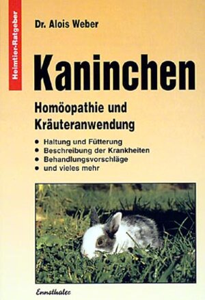 Kaninchen: Homöopathie und Kräuteranwendung