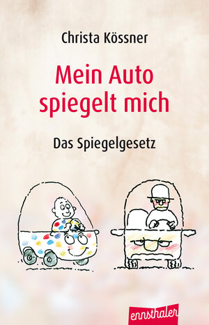 Mein Auto spiegelt mich: Das Spiegelgesetz