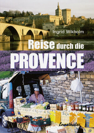 Reise durch die Provence