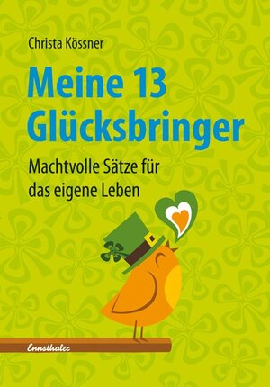Buchcover Meine 13 Glücksbringer | Christa Kössner | EAN 9783850688628 | ISBN 3-85068-862-3 | ISBN 978-3-85068-862-8