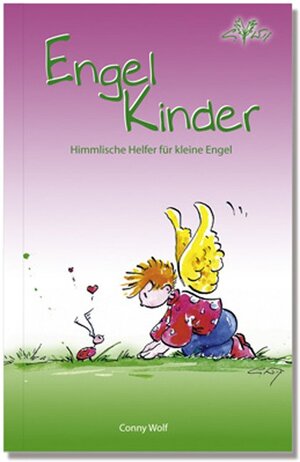 Buchcover Engel Kinder Minibuch | Conny Wolf | EAN 9783850689076 | ISBN 3-85068-907-7 | ISBN 978-3-85068-907-6