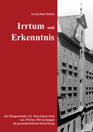 Buchcover Irrtum und Erkenntnis | Georg-Hans Schmit | EAN 9783850734462 | ISBN 3-85073-446-3 | ISBN 978-3-85073-446-2