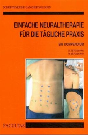 Buchcover Einfache Neuraltherapie für die tägliche Praxis | Otto Bergsmann | EAN 9783850763097 | ISBN 3-85076-309-9 | ISBN 978-3-85076-309-7