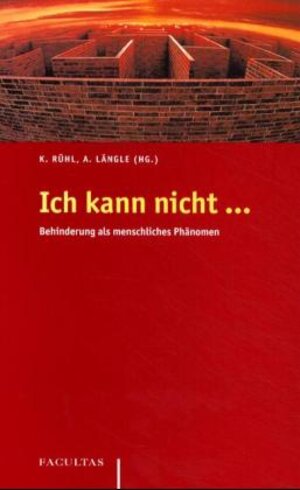 Buchcover Ich kann nicht... | Alfried Längle | EAN 9783850765589 | ISBN 3-85076-558-X | ISBN 978-3-85076-558-9