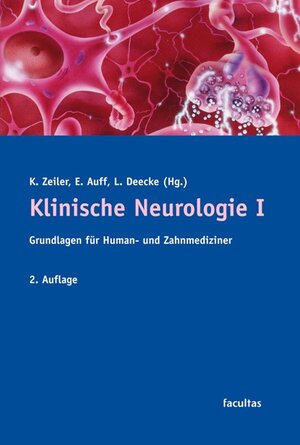 Buchcover Klinische Neurologie I  | EAN 9783850767514 | ISBN 3-85076-751-5 | ISBN 978-3-85076-751-4
