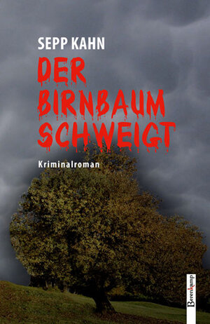 Buchcover Der Birnbaum schweigt | Sepp Kahn | EAN 9783850932233 | ISBN 3-85093-223-0 | ISBN 978-3-85093-223-3