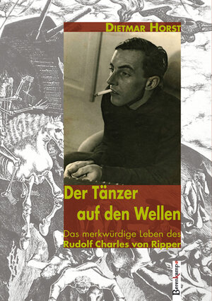 Buchcover Der Tänzer auf den Wellen | Dietmar Horst | EAN 9783850932608 | ISBN 3-85093-260-5 | ISBN 978-3-85093-260-8