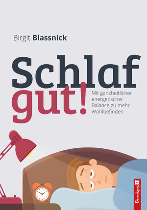 Buchcover Schlaf gut! | Birgit Blassnick | EAN 9783850933933 | ISBN 3-85093-393-8 | ISBN 978-3-85093-393-3