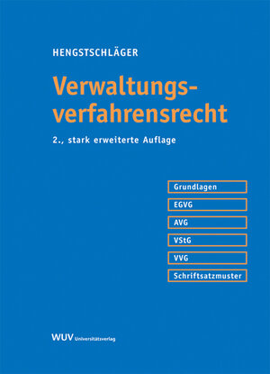 Buchcover Verwaltungsverfahrensrecht | Johannes Hengstschläger | EAN 9783851148367 | ISBN 3-85114-836-3 | ISBN 978-3-85114-836-7
