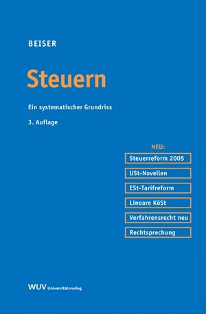 Buchcover Steuern | Reinhold Beiser | EAN 9783851148749 | ISBN 3-85114-874-6 | ISBN 978-3-85114-874-9