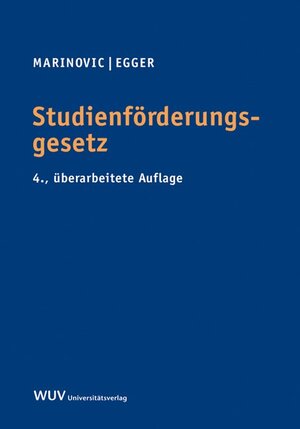 Buchcover Studienförderungsgesetz | Alexander Marinovic | EAN 9783851148930 | ISBN 3-85114-893-2 | ISBN 978-3-85114-893-0
