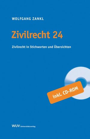 Buchcover Zivilrecht 24 | Wolfgang Zankl | EAN 9783851149272 | ISBN 3-85114-927-0 | ISBN 978-3-85114-927-2