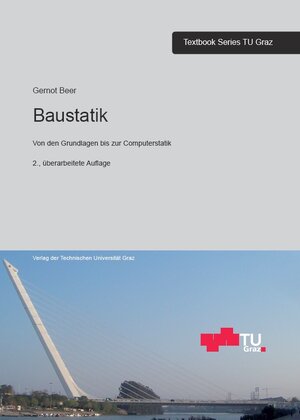 Buchcover Baustatik | Gernot Beer | EAN 9783851251814 | ISBN 3-85125-181-4 | ISBN 978-3-85125-181-4