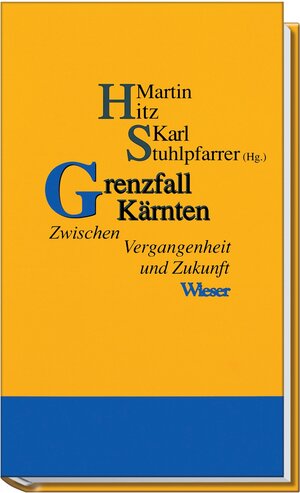 Buchcover Grenzfall Kärnten  | EAN 9783851296396 | ISBN 3-85129-639-7 | ISBN 978-3-85129-639-6