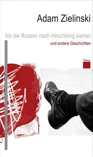 Buchcover Als die Russen nach Hirschberg kamen und andere Geschichten | Adam Zielinski | EAN 9783851297775 | ISBN 3-85129-777-6 | ISBN 978-3-85129-777-5