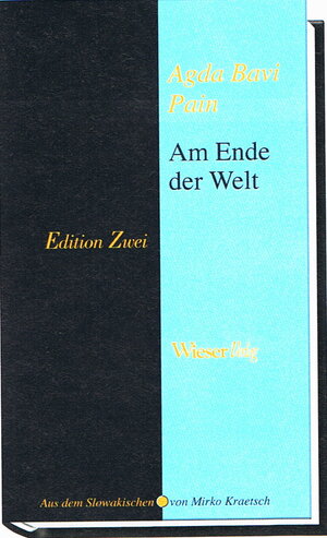 Buchcover Am Ende der Welt | Agda Bavi Pain | EAN 9783851298086 | ISBN 3-85129-808-X | ISBN 978-3-85129-808-6