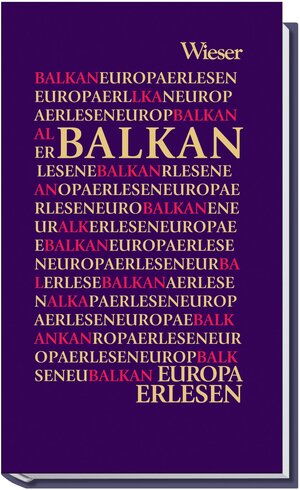 Buchcover Europa Erlesen Balkan  | EAN 9783851298246 | ISBN 3-85129-824-1 | ISBN 978-3-85129-824-6