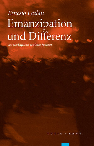 Buchcover Emanzipation und Differenz | Ernesto Laclau | EAN 9783851327045 | ISBN 3-85132-704-7 | ISBN 978-3-85132-704-5