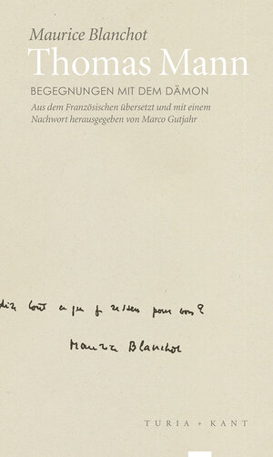 Buchcover Thomas Mann | Maurice Blanchot | EAN 9783851328394 | ISBN 3-85132-839-6 | ISBN 978-3-85132-839-4