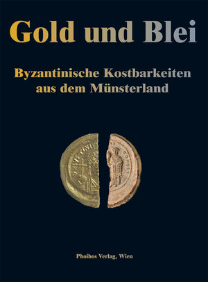 Buchcover Gold und Blei.  | EAN 9783851610802 | ISBN 3-85161-080-6 | ISBN 978-3-85161-080-2