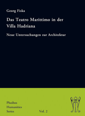 Buchcover Das Teatro Marittimo in der Villa Hadriana | Georg Fiska | EAN 9783851611014 | ISBN 3-85161-101-2 | ISBN 978-3-85161-101-4
