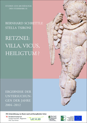 Buchcover Retznei: Villa, Vicus, Heiligtum? | Bernhard Schrettle | EAN 9783851612400 | ISBN 3-85161-240-X | ISBN 978-3-85161-240-0