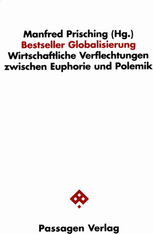 Buchcover Bestseller Globalisierung  | EAN 9783851655018 | ISBN 3-85165-501-X | ISBN 978-3-85165-501-8