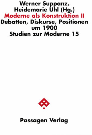 Buchcover Moderne als Konstruktion II  | EAN 9783851655964 | ISBN 3-85165-596-6 | ISBN 978-3-85165-596-4