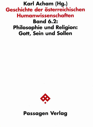 Buchcover Geschichte der österreichischen Humanwissenschaften / Geschichte der österreichischen Humanwissenschaften  | EAN 9783851656091 | ISBN 3-85165-609-1 | ISBN 978-3-85165-609-1