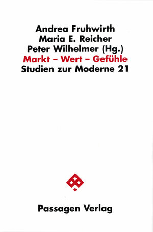 Buchcover Markt - Wert - Gefühle  | EAN 9783851656398 | ISBN 3-85165-639-3 | ISBN 978-3-85165-639-8