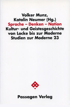 Buchcover Sprache - Denken - Nation  | EAN 9783851656473 | ISBN 3-85165-647-4 | ISBN 978-3-85165-647-3