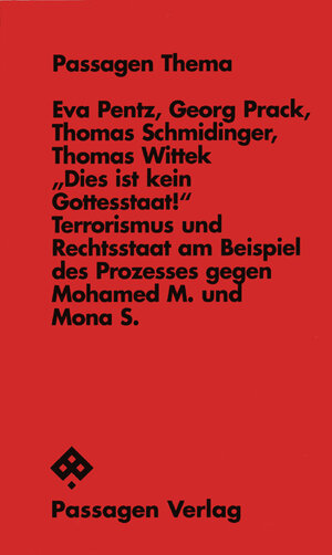Buchcover "Dies ist kein Gottesstaat!" | Eva Pentz | EAN 9783851658729 | ISBN 3-85165-872-8 | ISBN 978-3-85165-872-9
