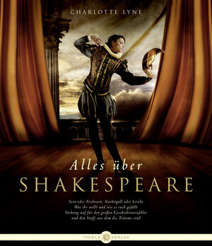 Buchcover Alles über Shakespeare | Charlotte Lyne | EAN 9783851790801 | ISBN 3-85179-080-4 | ISBN 978-3-85179-080-1