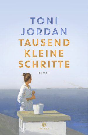 Buchcover Tausend kleine Schritte | Toni Jordan | EAN 9783851795523 | ISBN 3-85179-552-0 | ISBN 978-3-85179-552-3