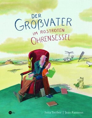 Buchcover Der Großvater im rostroten Ohrensessel | Jutta Treiber | EAN 9783851914085 | ISBN 3-85191-408-2 | ISBN 978-3-85191-408-5