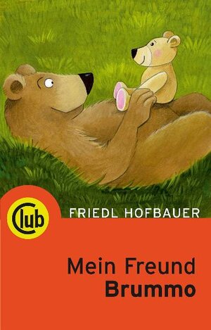 Buchcover Mein Freund Brummo | Friedl Hofbauer | EAN 9783851976489 | ISBN 3-85197-648-7 | ISBN 978-3-85197-648-9