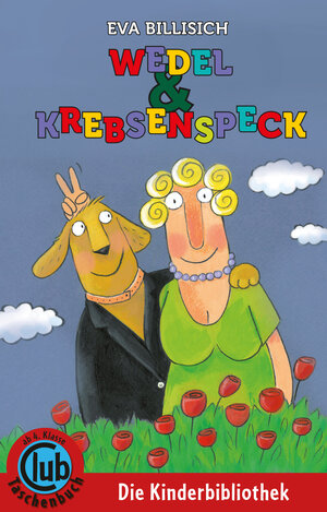 Buchcover Wedel und Krebsenspeck | Eva Billisich | EAN 9783851977028 | ISBN 3-85197-702-5 | ISBN 978-3-85197-702-8