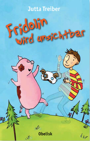 Buchcover Fridolin wird unsichtbar | Jutta Treiber | EAN 9783851977479 | ISBN 3-85197-747-5 | ISBN 978-3-85197-747-9
